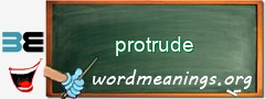WordMeaning blackboard for protrude